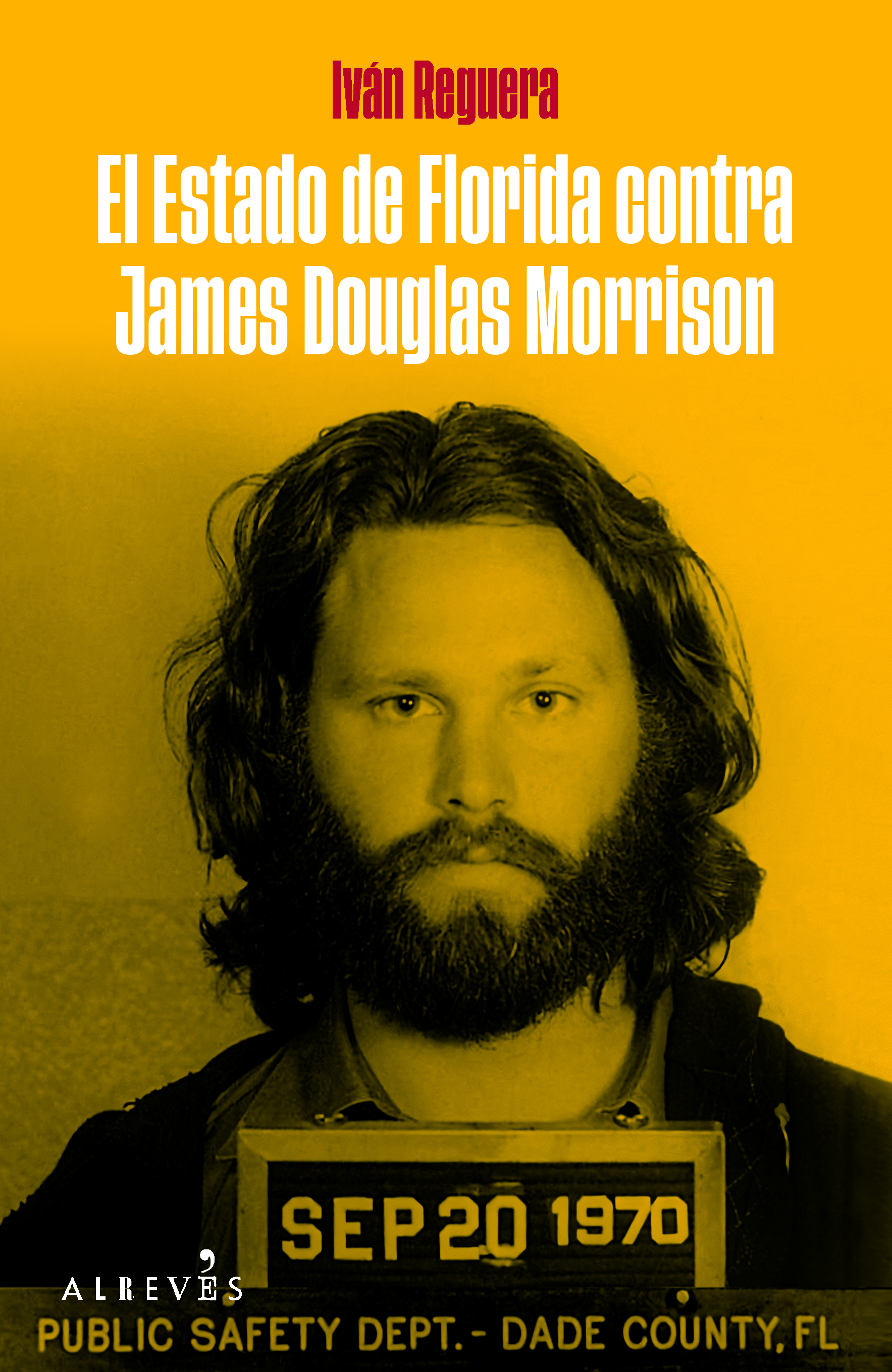 El estado de Florida contra James Douglas Morrison