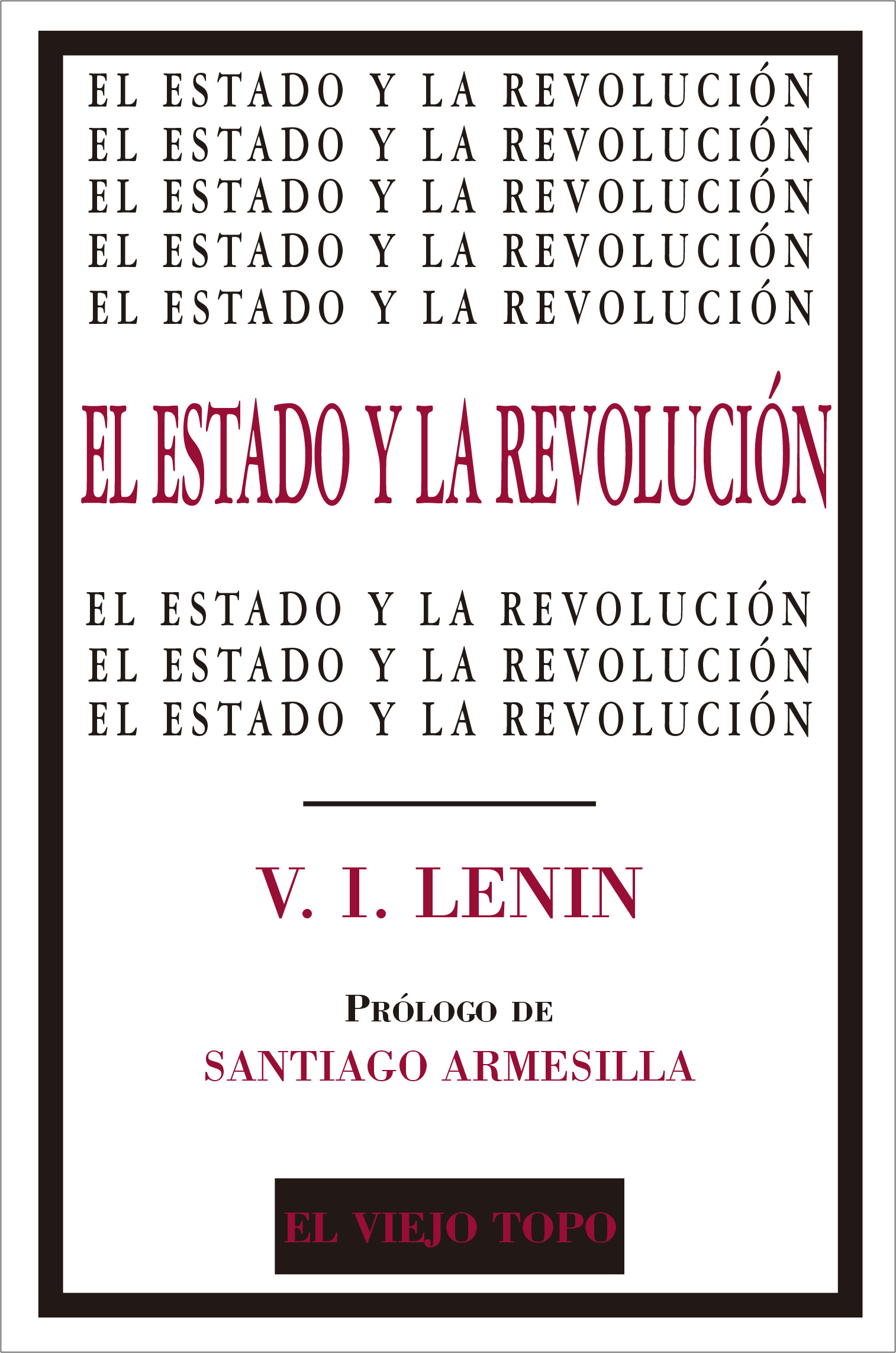 EL ESTADO Y LA REVOLUCION