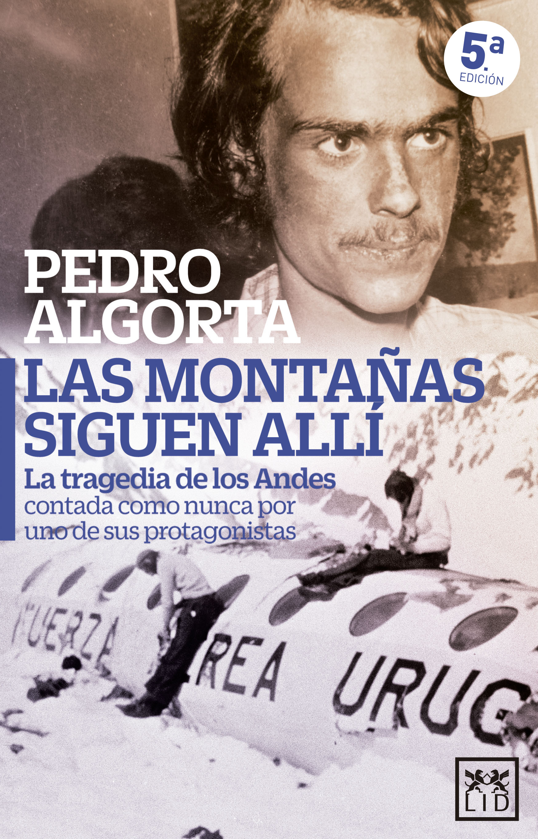 Las montañas siguen allí
