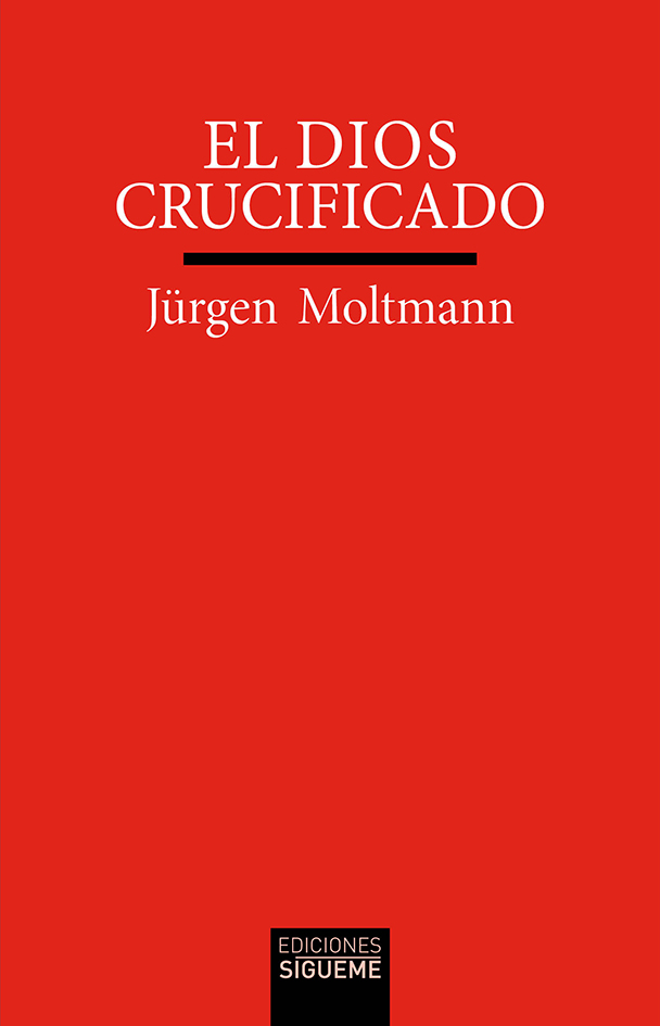El Dios crucificado