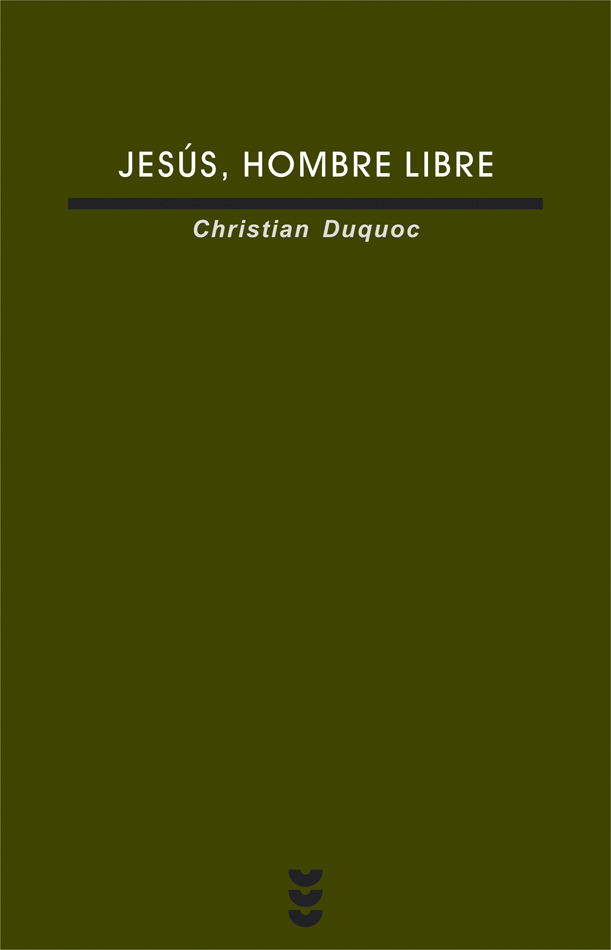 Jesús, hombre libre