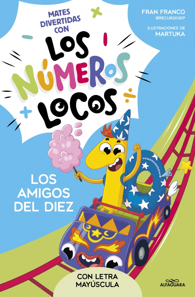 Números locos 1 - Los amigos del 10
