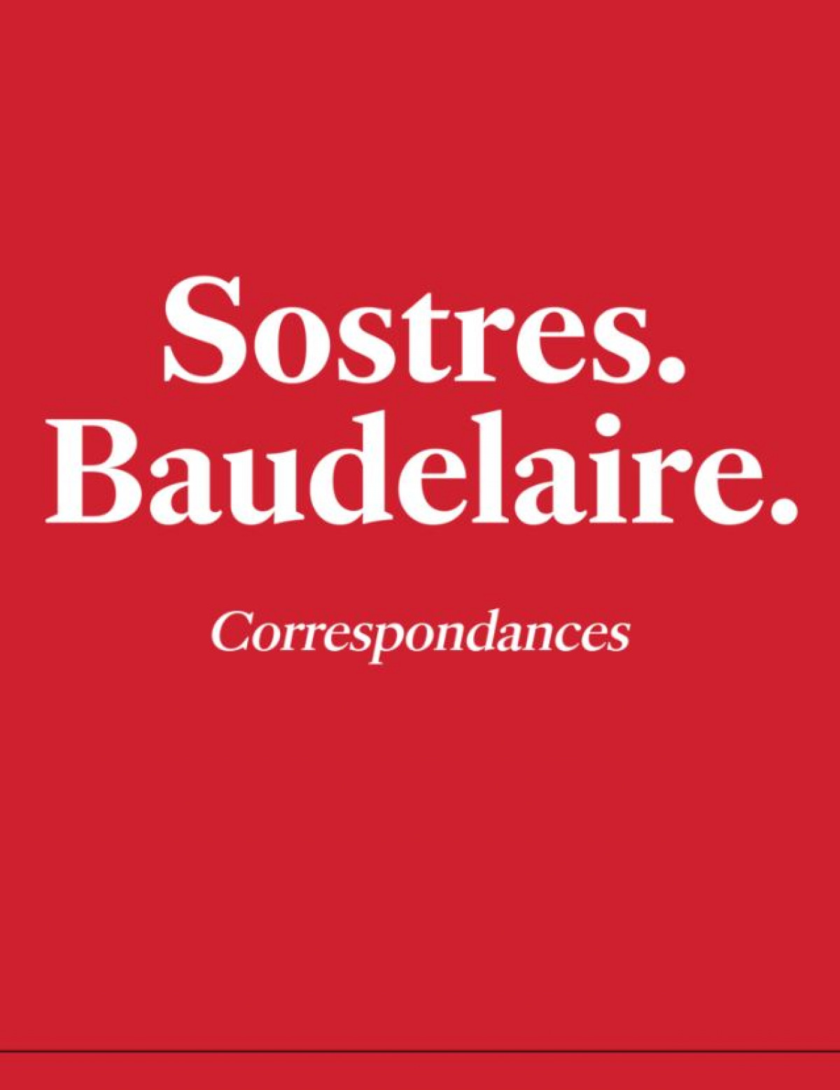 Sostres;baudelaire:correspondances