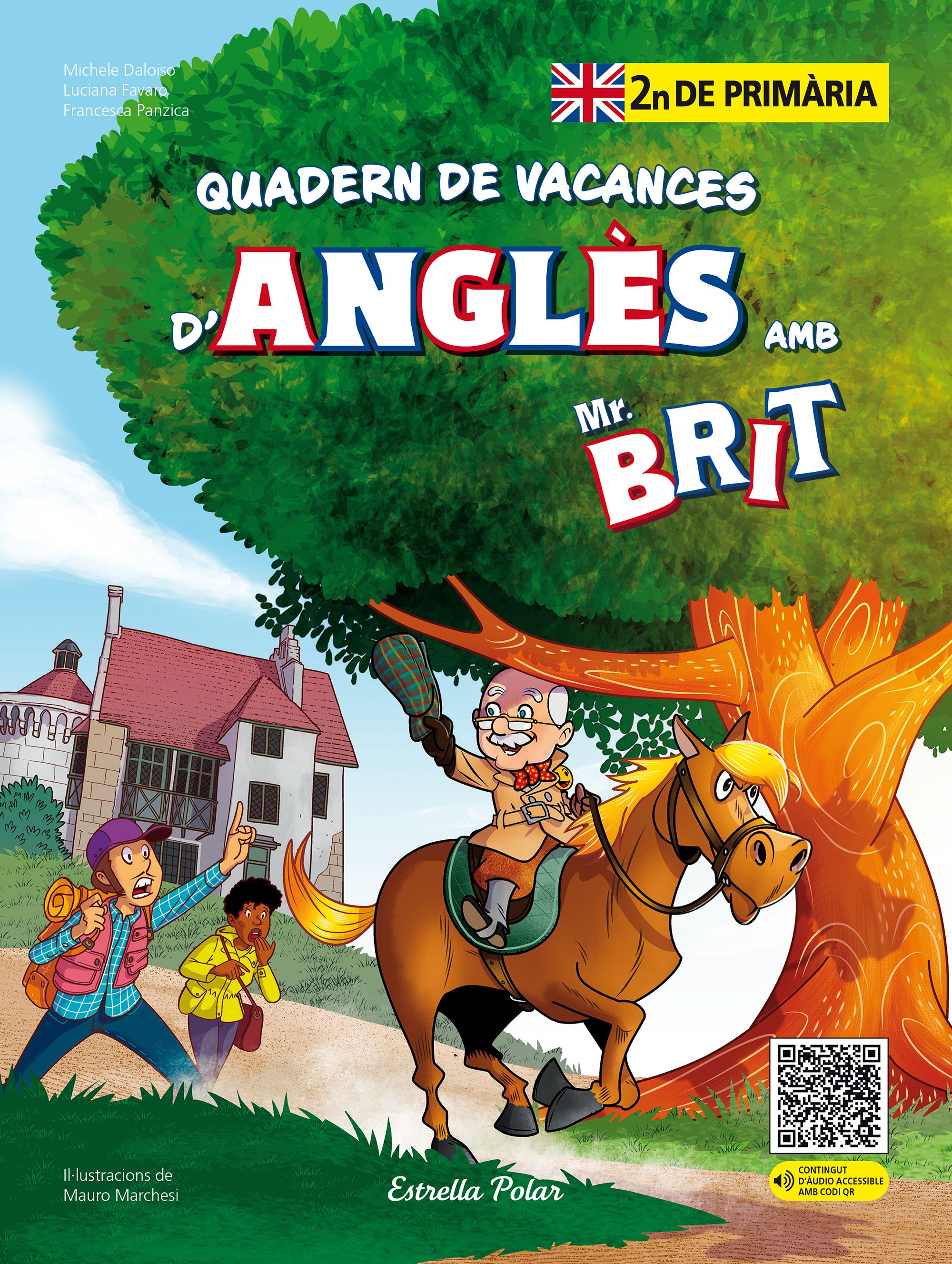 Mr. Brit. Quadern de vacances d'anglès. 2n de primària