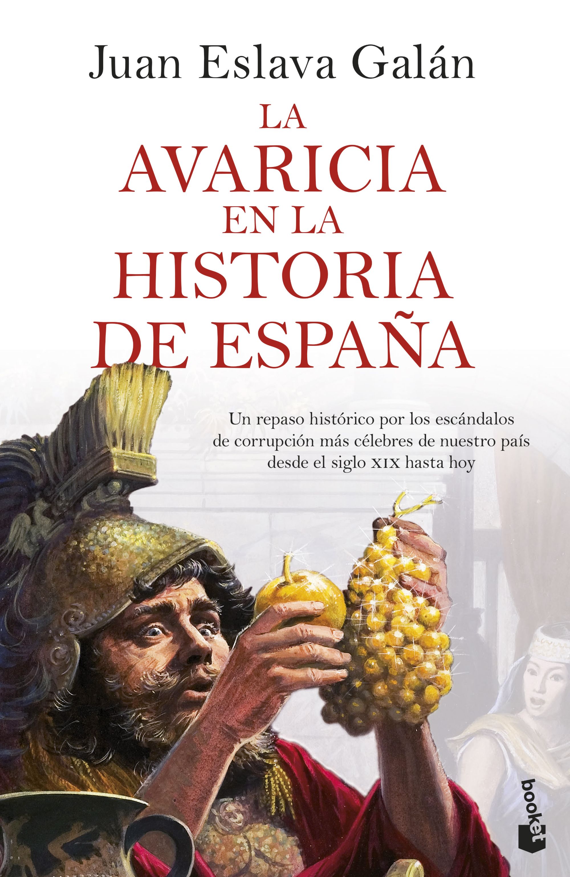 La avaricia en la historia de España