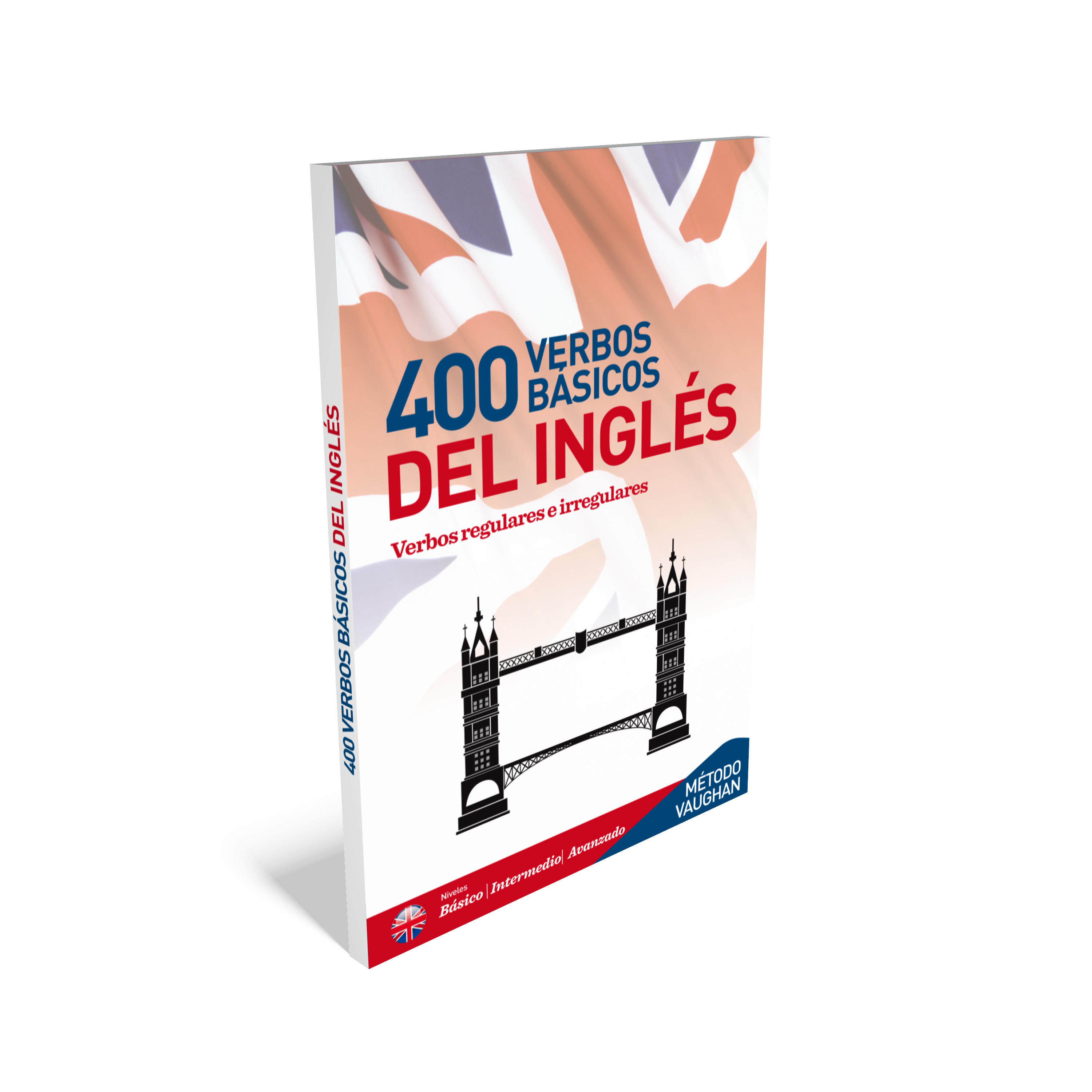 400 VERBOS BÁSICOS DEL INGLÉS