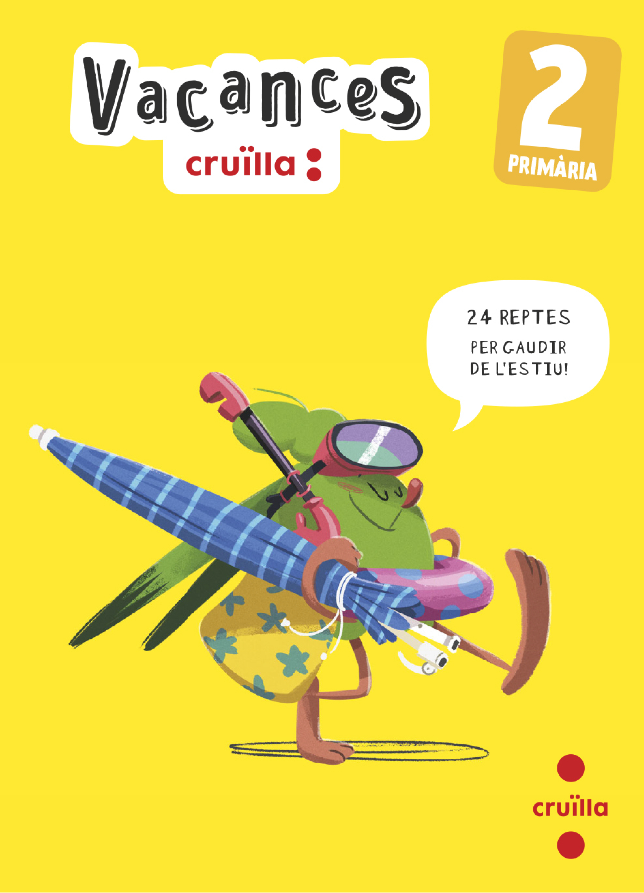 Vacances. 2 Primària