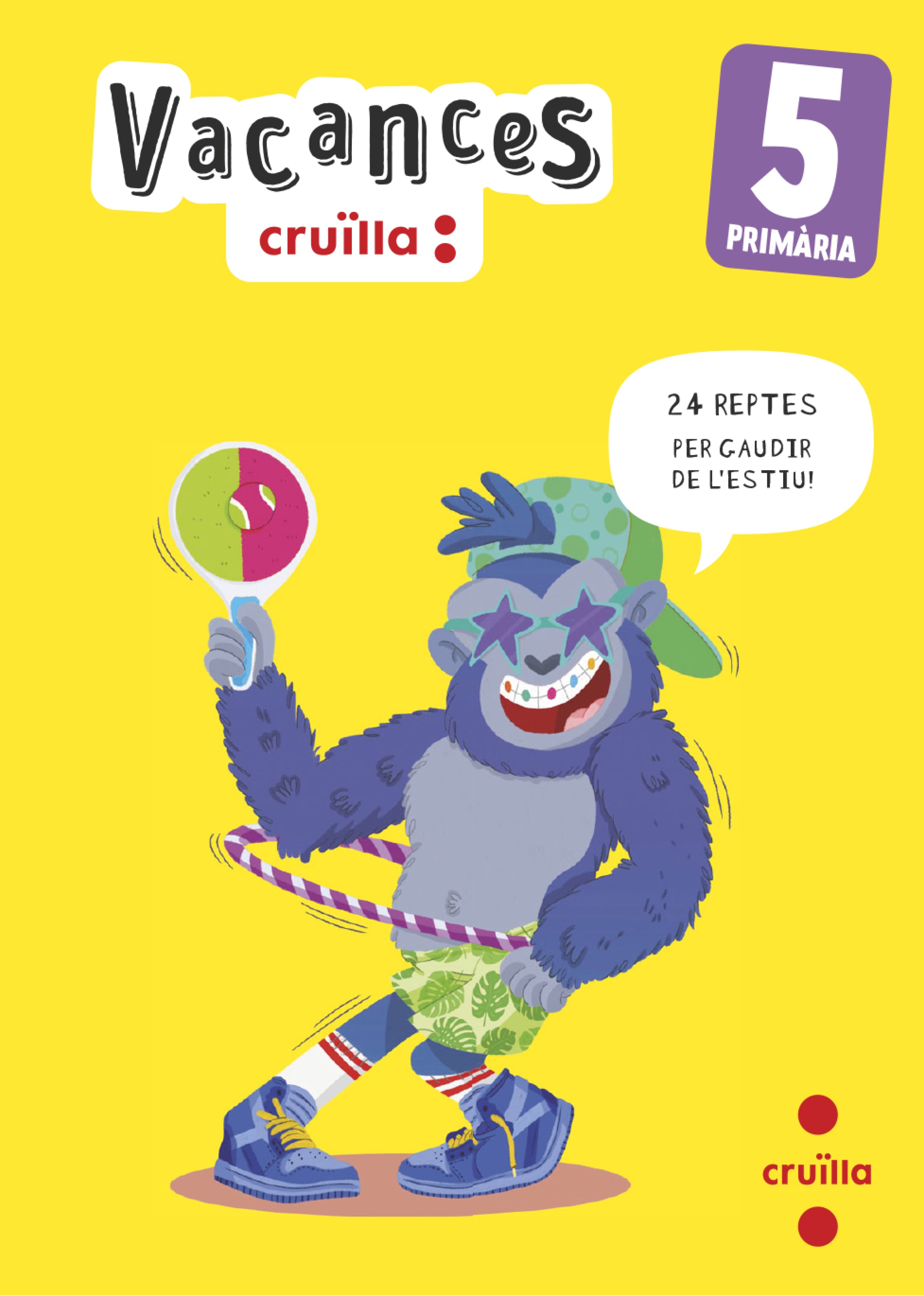 Vacances. 5 Primària