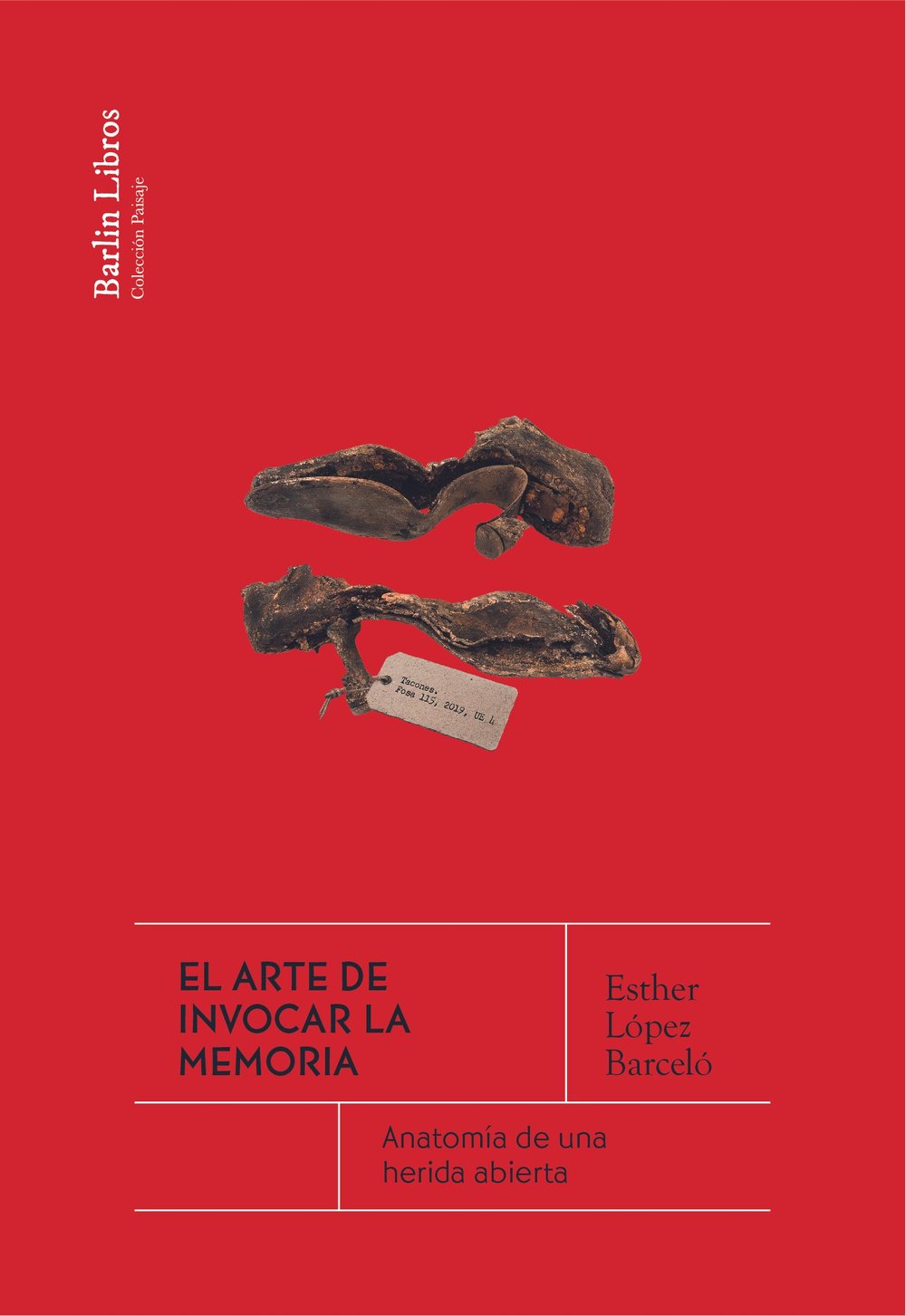 El arte de invocar la memoria