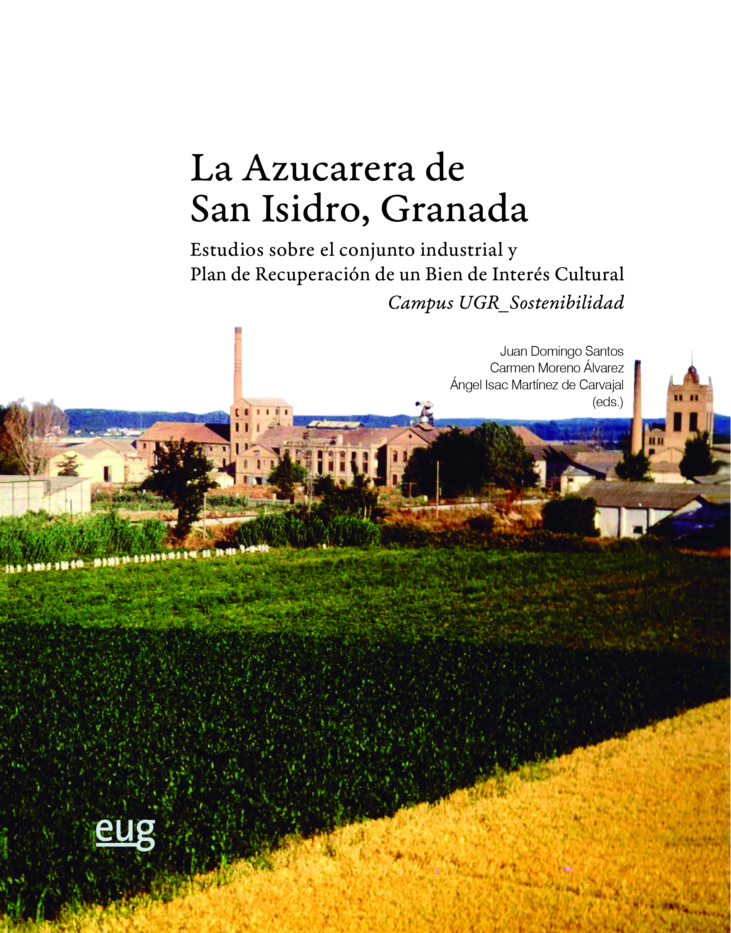 AZUCARERA DE SAN ISIDRO, GRANADA, LA