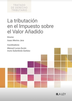 La tributación en el Impuesto sobre el Valor Añadido