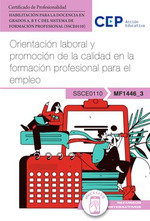 MANUAL ORIENTACION LABORAL Y PROMOCION DE LA CALIDAD EN LA FORMACION P