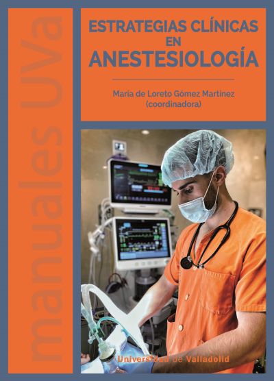 Estrategias clinicas en anestesiologia
