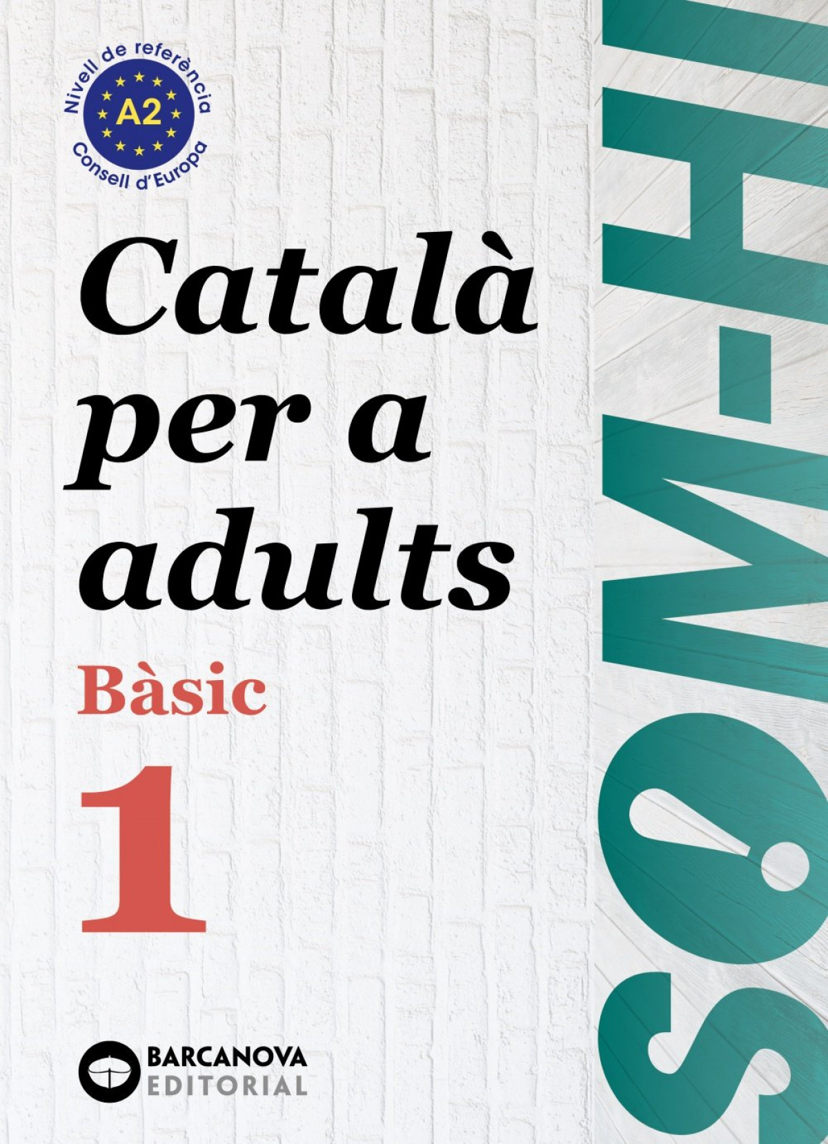 Som-hi! basic 1 catala per adults a2