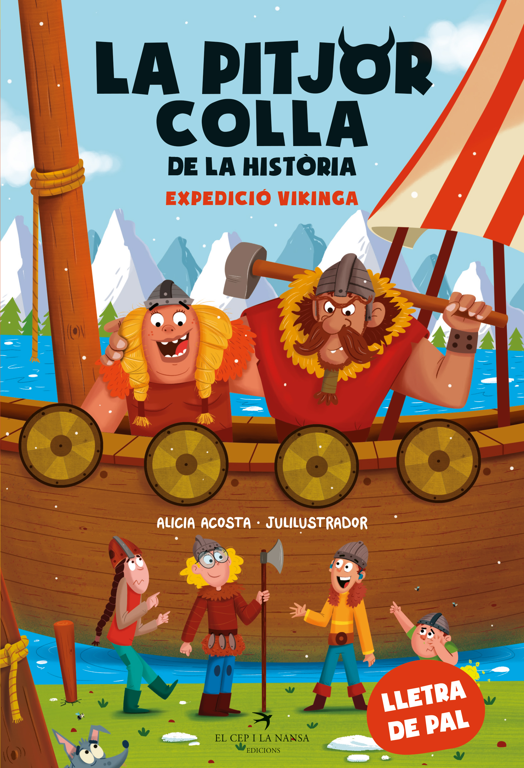 La pitjor colla de la història. Expedició vikinga