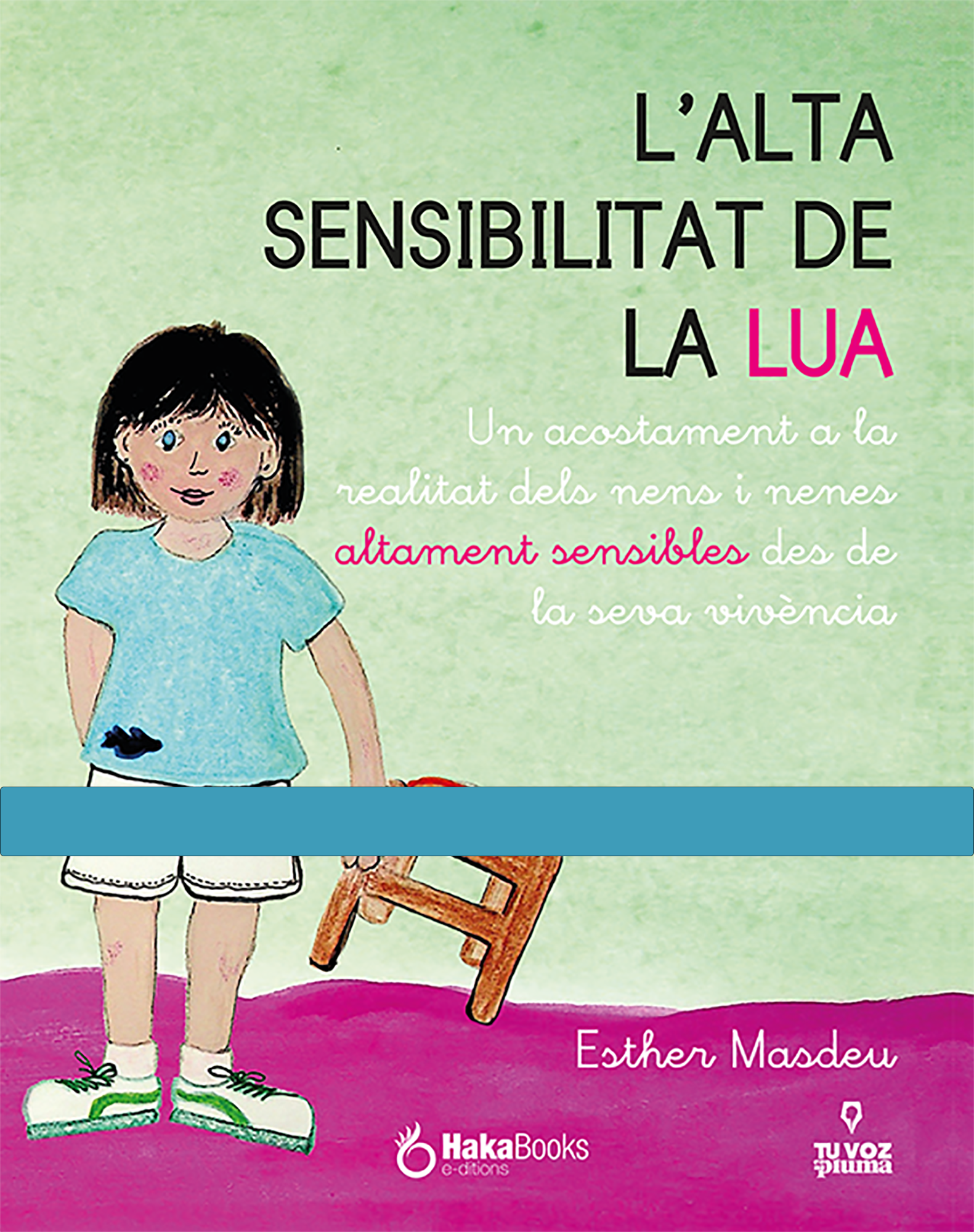 L'alta sensibilitat de la Lua