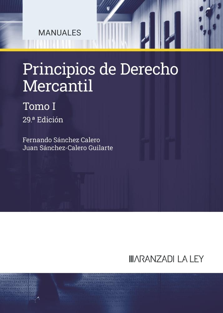 PRINCIPIOS DE DERECHO MERCANTIL 1 2024 29ªED