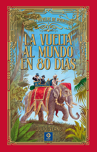 LA VUELTA AL MUNDO EN 80 DÍAS