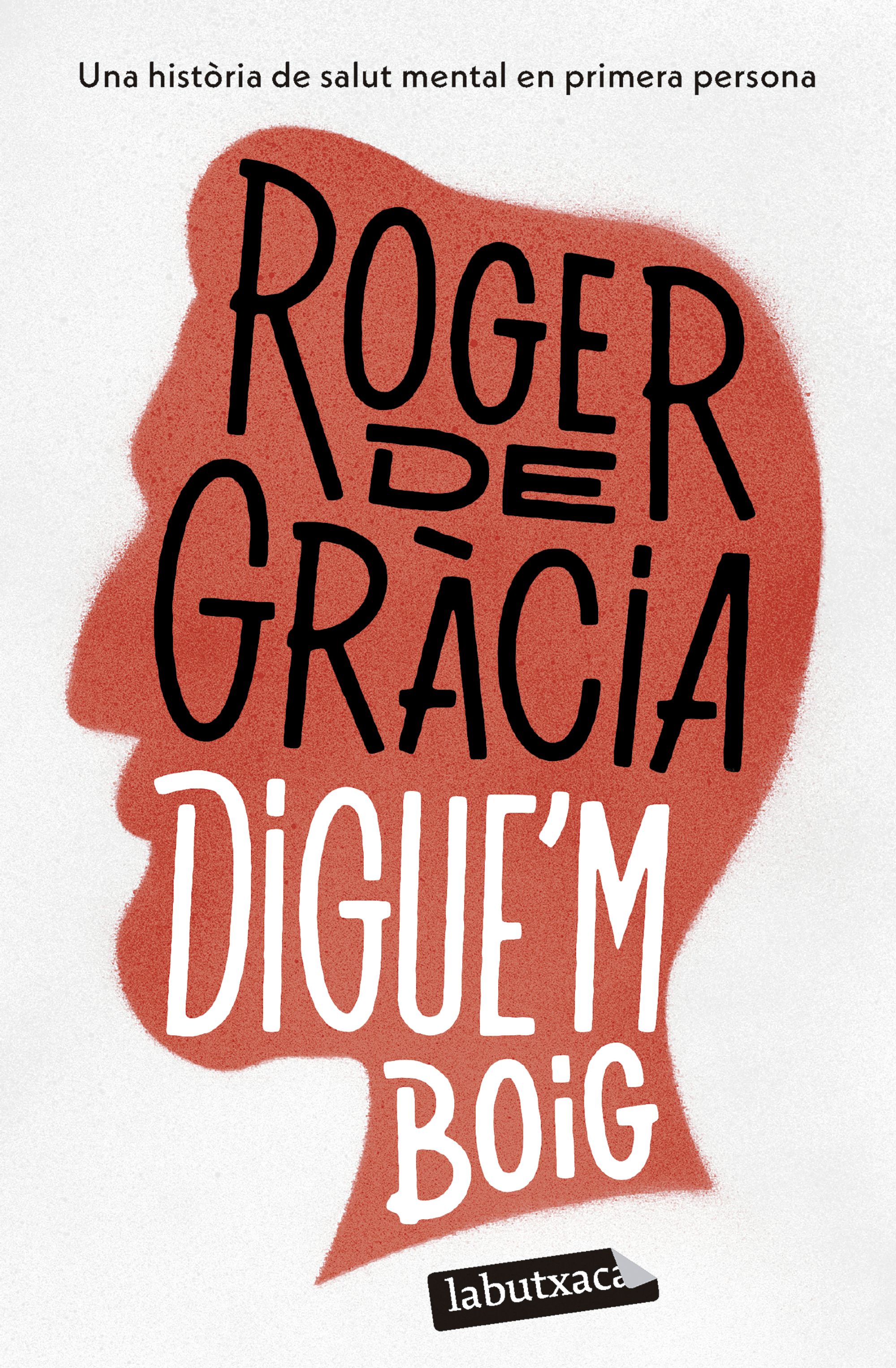Digue'm boig