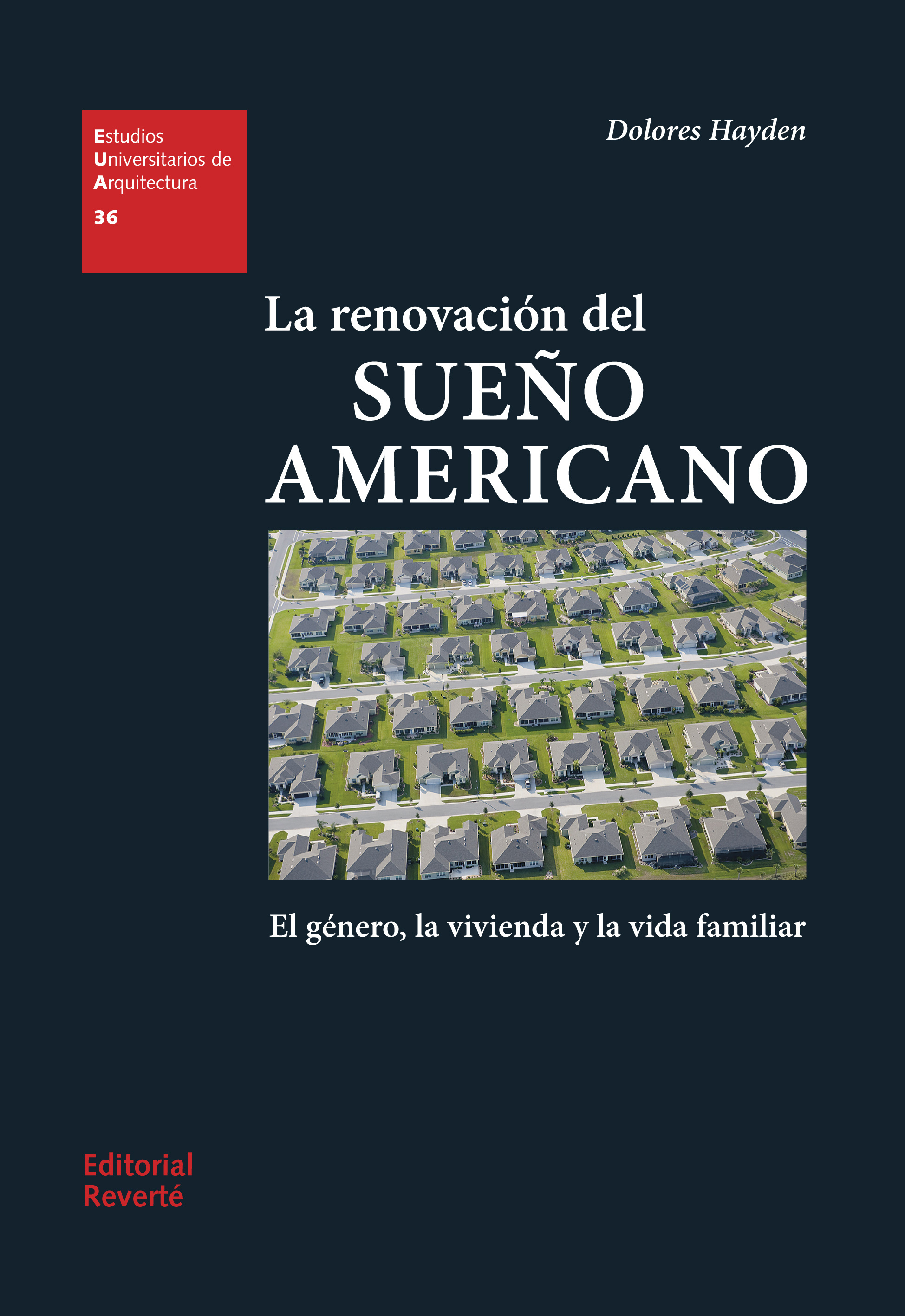 LA RENOVACION DEL SUE?O AMERICANO