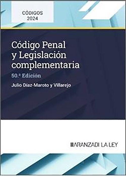 Código Penal y legislación complementaria