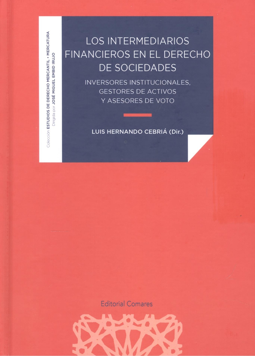 LOS INTERMEDIARIOS FINANCIEROS EN EL DERECHO DE SOCIEDADES