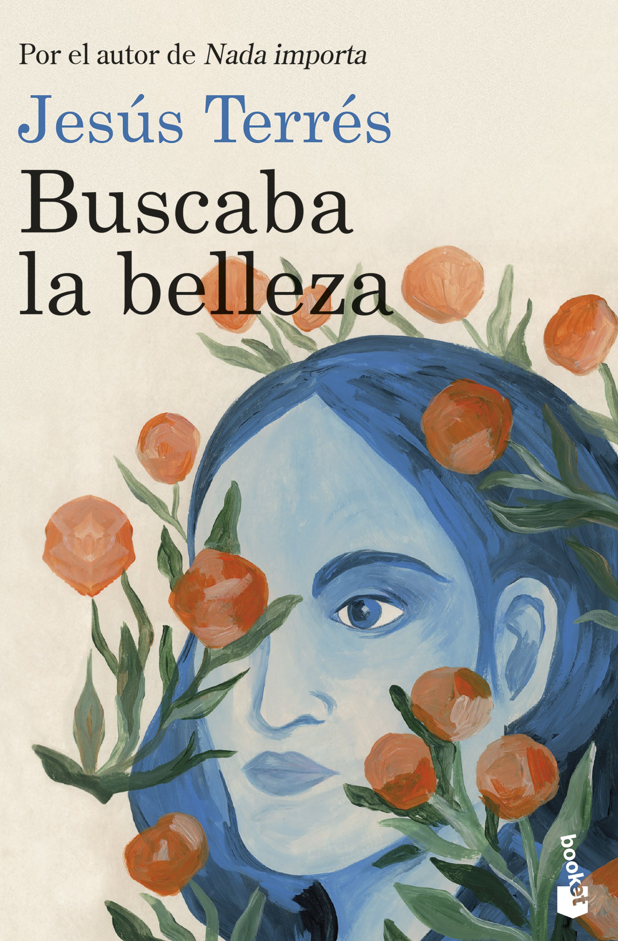 Buscaba la belleza