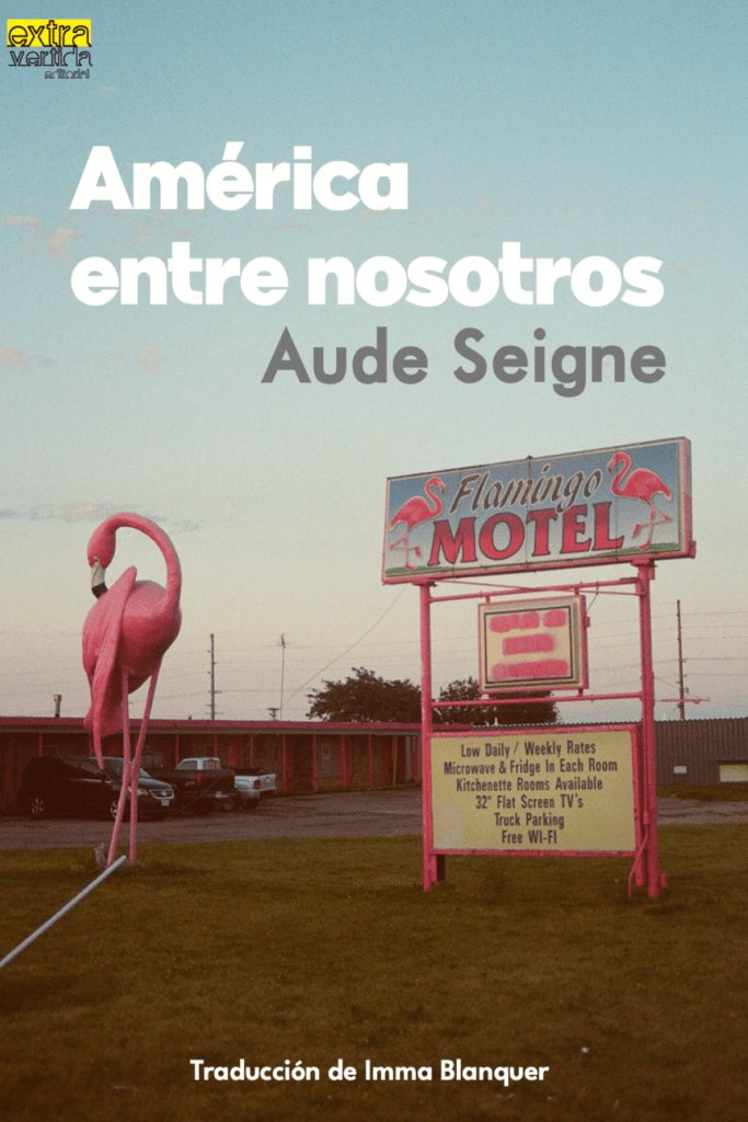 AMÉRICA ENTRE NOSOTROS