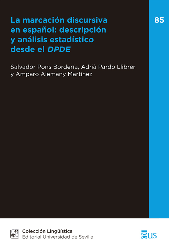 La marcación discursiva en español: descripción y análisis estadístico desde DPDE
