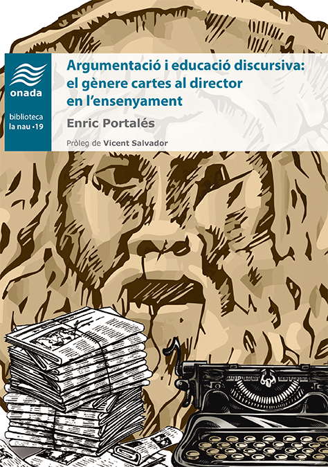 Argumentació i educació discursiva: el gènere cartes al director en l'ensenyament