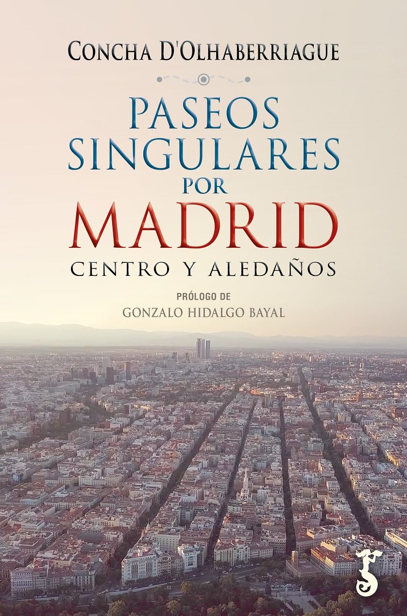PASEOS SINGUALES POR MADRID