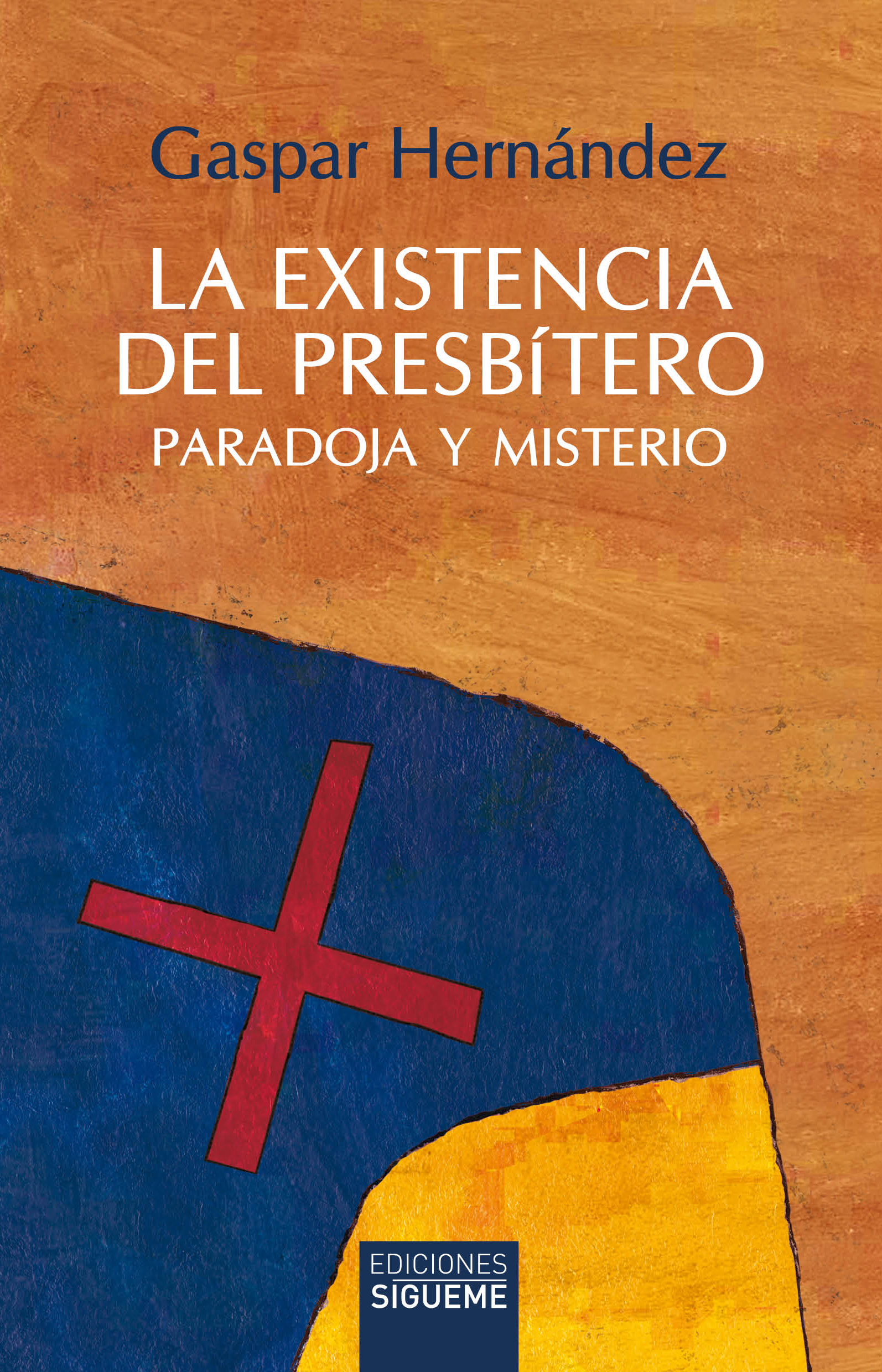 EXISTENCIA DEL PRESBITERO, LA