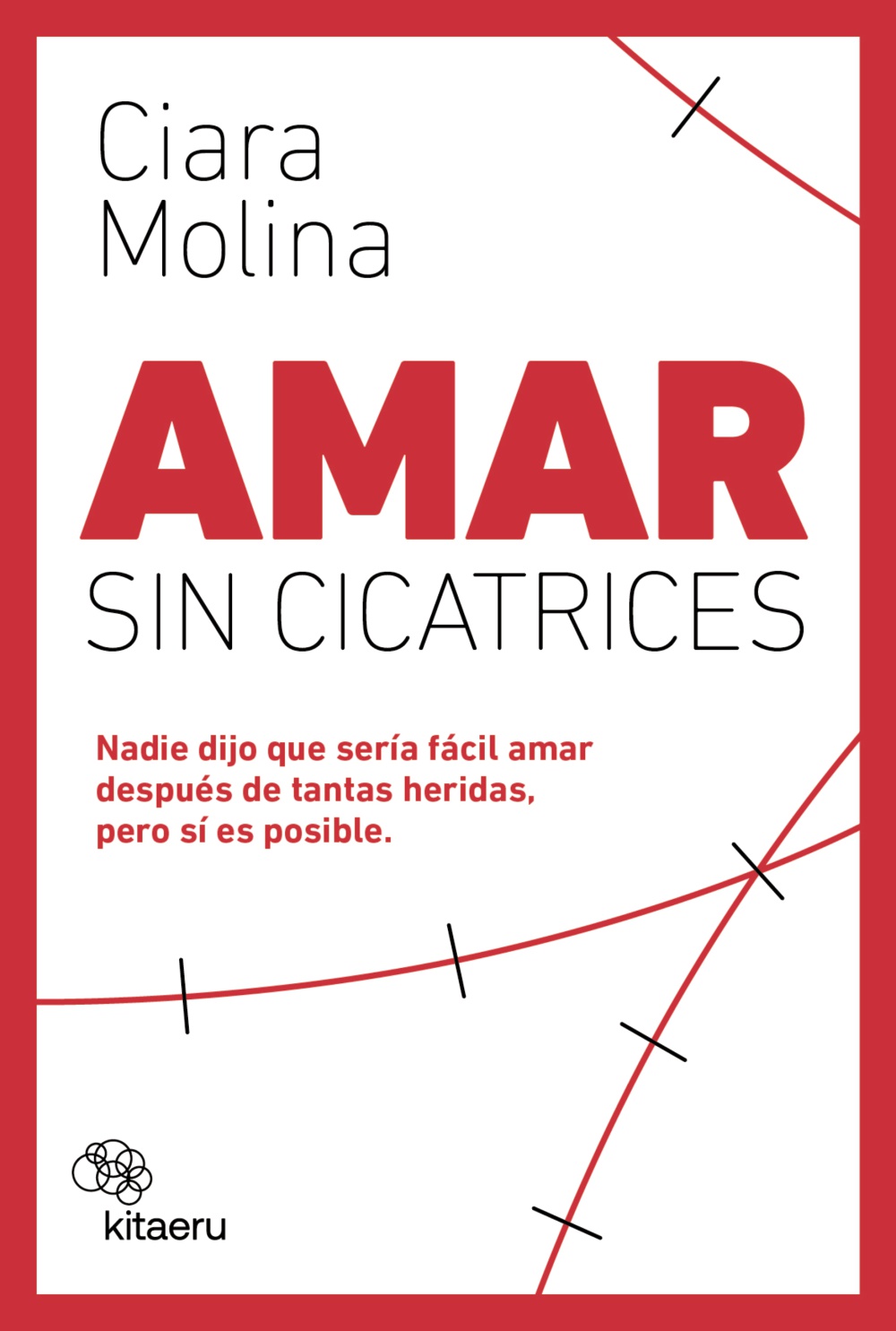 Amor sin cicatrices