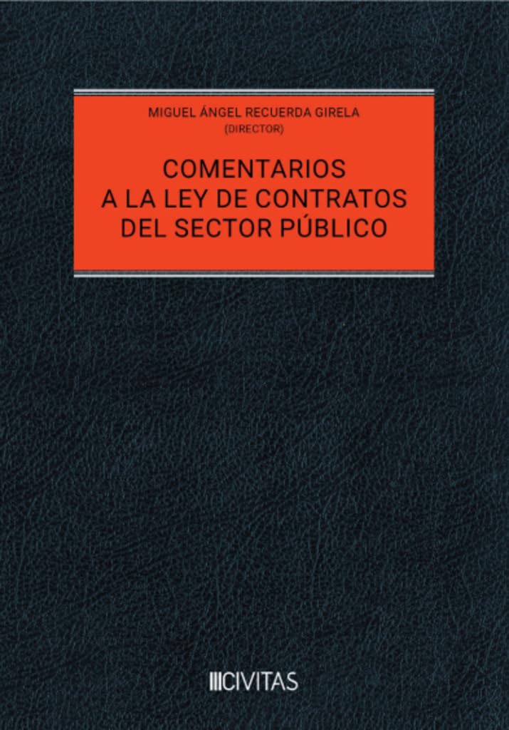 Comentarios a la ley de contratos del sector público