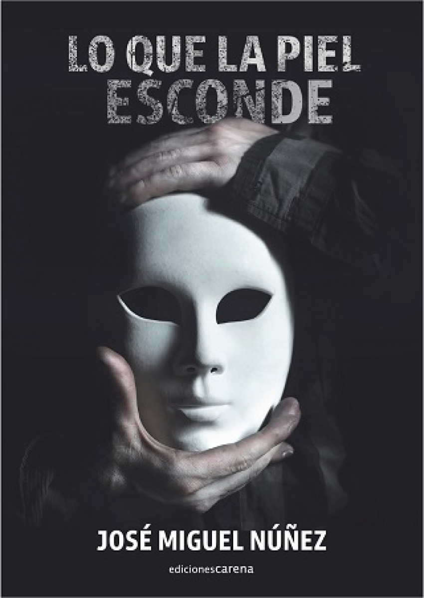Lo que la piel esconde