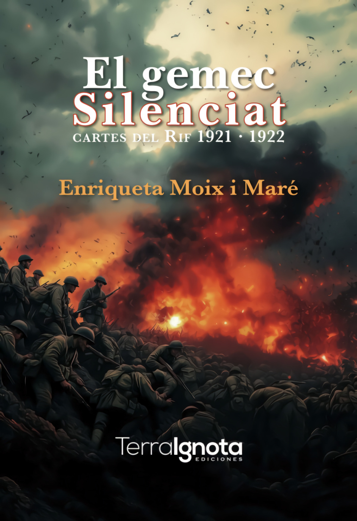 GEMEC SILENCIAT, EL. CARTES DEL RIF 1921-1922