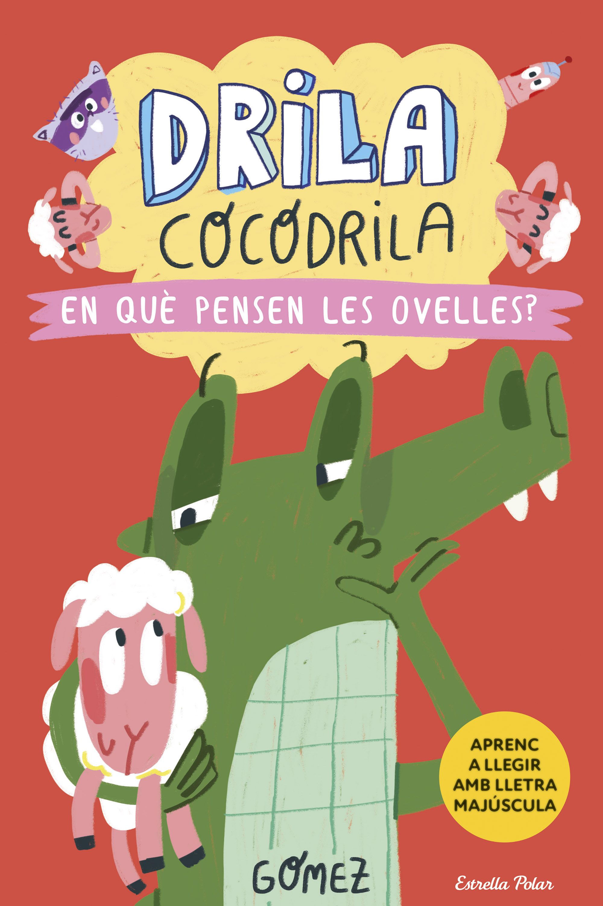 Drila cocodrila 7. En què pensen les ovelles?