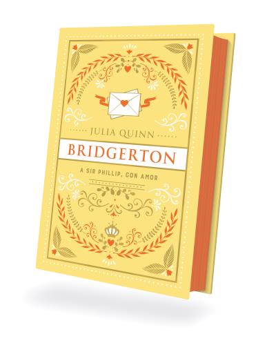 A Sir Phillip, con amor (Bridgerton 5)