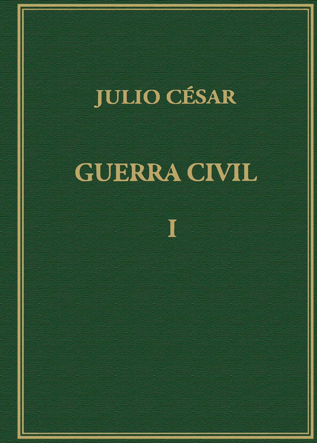 Memorias de la guerra civil. Vol. I