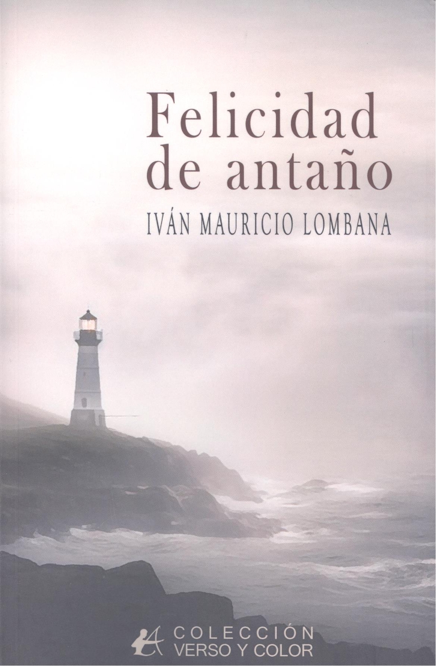 Felicidad de antaño